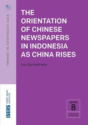 The Orientation of Chinese Newspapers in Indonesia as China Rises (PDF/EPUB Version)
