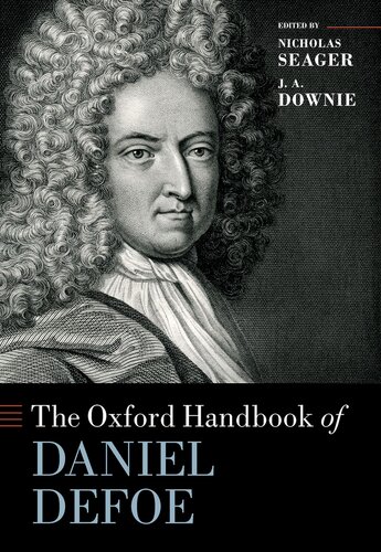 The Oxford Handbook of Daniel Defoe (PDF/EPUB Version)
