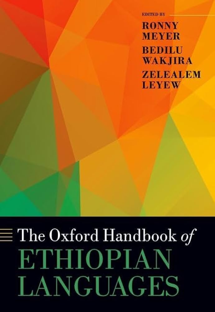 The Oxford Handbook of Ethiopian Languages (PDF/EPUB Version)
