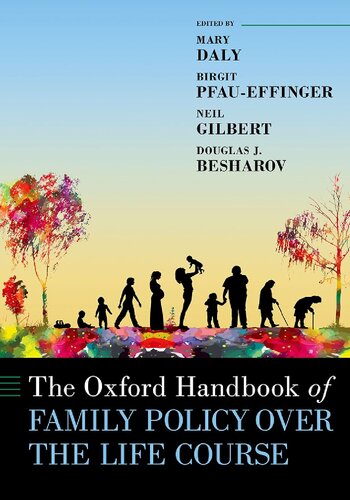 The Oxford Handbook of Family Policy over the Life Course (PDF/EPUB Version)
