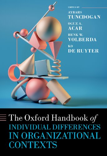 The Oxford Handbook of Individual Differences in Organizational Contexts (PDF/EPUB Version)