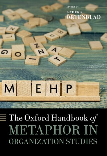 The Oxford Handbook of Metaphor in Organization Studies (Oxford Handbooks) (PDF/EPUB Version)