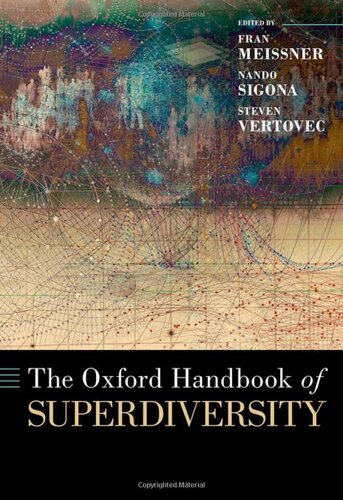 The Oxford Handbook of Superdiversity (OXFORD HANDBOOKS SERIES) (PDF/EPUB Version)
