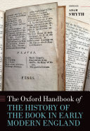 The Oxford Handbook of the History of the Early Modern Book in England (PDF/EPUB Version)
