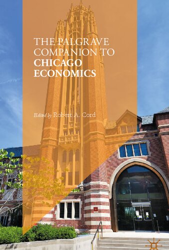 The Palgrave Companion to Chicago Economics (PDF/EPUB Version)
