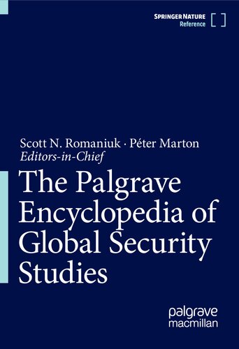 The Palgrave Encyclopedia of Global Security Studies (PDF/EPUB Version)
