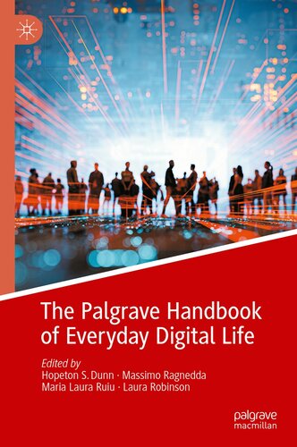 The Palgrave Handbook of Everyday Digital Life (PDF/EPUB Version)