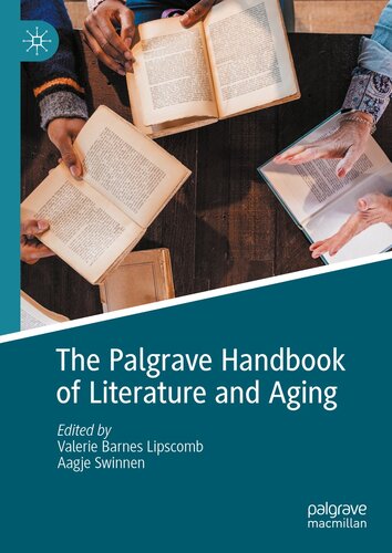 The Palgrave Handbook of Literature and Aging (PDF/EPUB Version)