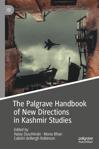 The Palgrave Handbook of New Directions in Kashmir Studies (PDF/EPUB Version)
