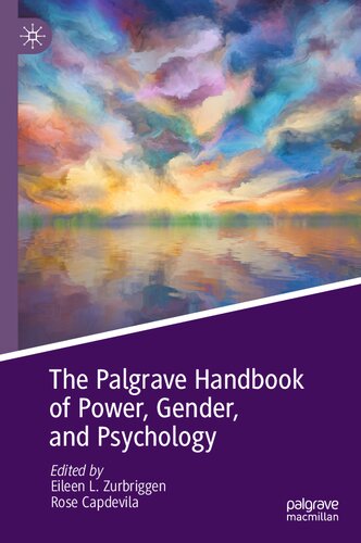 The Palgrave Handbook of Power, Gender, and Psychology (PDF/EPUB Version)
