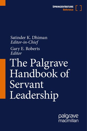 The Palgrave Handbook of Servant Leadership (PDF/EPUB Version)
