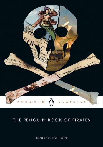 The Penguin Book of Pirates (PDF/EPUB Version)