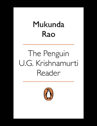 The Penguin U.G. Krishnamurti Reader (PDF/EPUB Version)