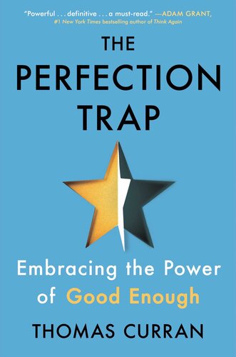 The Perfection Trap: Embracing the Power of Good Enough (PDF/EPUB Version)

