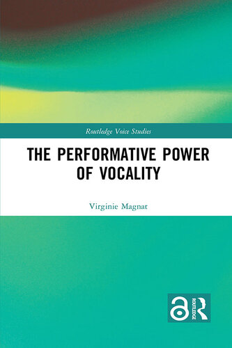THE PERFORMATIVE POWER OF VOCALITY (PDF/EPUB Version)

