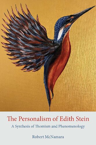 The Personalism of Edith Stein: A Synthesis of Thomism and Phenomenology (PDF/EPUB Version)
