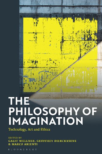 The Philosophy of Imagination: Technology, Art and Ethics (PDF/EPUB Version)
