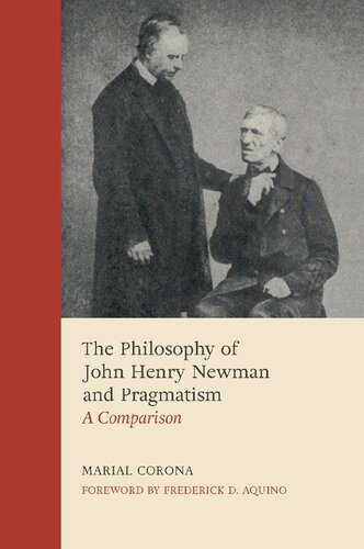 The Philosophy of John Henry Newman and Pragmatism: A Comparison (PDF/EPUB Version)

