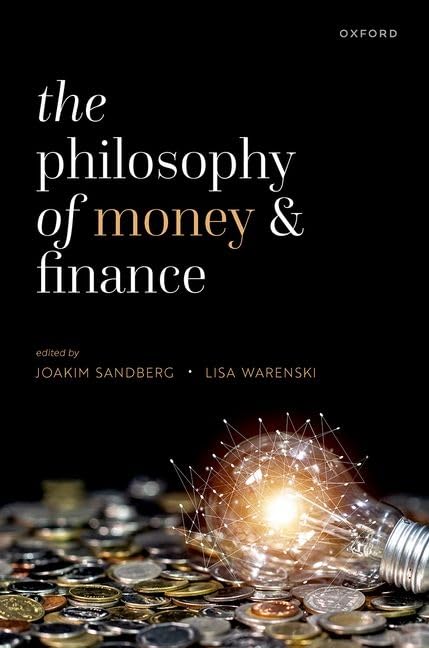 The Philosophy of Money and Finance (PDF/EPUB Version)