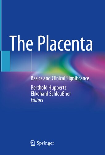 The Placenta: Basics and Clinical Significance (PDF/EPUB Version)
