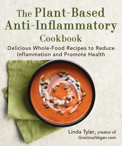 The Plant-Based Anti-Inflammatory Cookbook (PDF/EPUB Version)