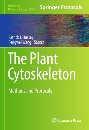 The Plant Cytoskeleton: Methods and Protocols (PDF/EPUB Version)
