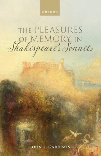 The Pleasures of Memory in Shakespeare's Sonnets (PDF/EPUB Version)