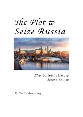 The Plot to Seize Russia (PDF/EPUB Version)
