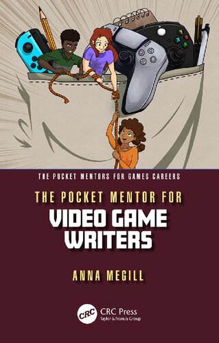 The Pocket Mentor for Video Game Writers (PDF/EPUB Version)