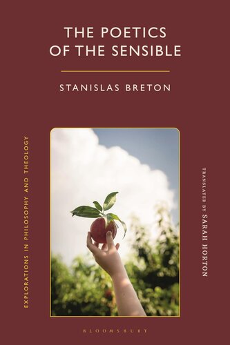 The Poetics of the Sensible (Explorations in Philosophy and Theology) (PDF/EPUB Version)