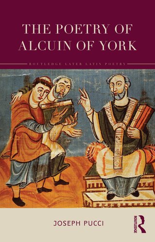 The Poetry of Alcuin of York (Routledge Later Latin Poetry) (PDF/EPUB Version)
