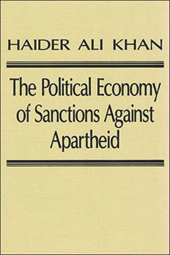 The Political Economy of Sanctions Against Apartheid (PDF/EPUB Version)
