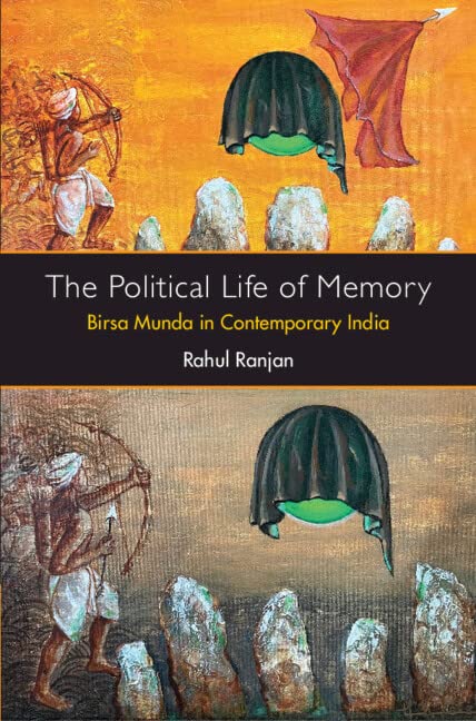 The Political Life of Memory: Birsa Munda in Contemporary India (PDF/EPUB Version)

