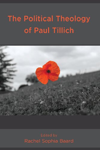 The Political Theology of Paul Tillich (Faith and Politics: Political Theology in a New Key) (PDF/EPUB Version)