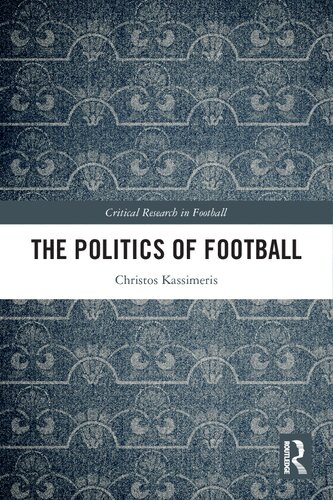 The Politics of Football (PDF/EPUB Version)
