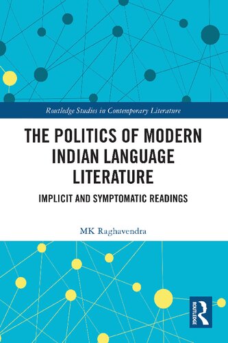 The Politics of Modern Indian Language Literature: Implicit and Symptomatic Readings (PDF/EPUB Version)
