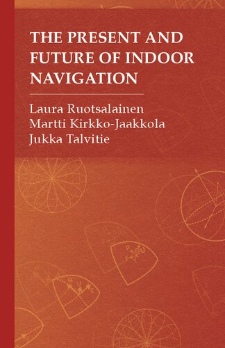 The Present and Future of Indoor Navigation (PDF/EPUB Version)