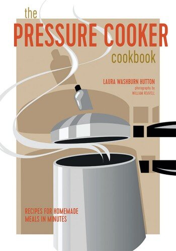 The Pressure Cooker Cookbook (PDF/EPUB Version)
