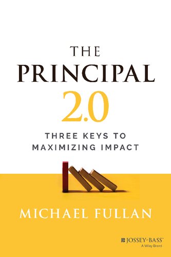 The Principal 2.0: Three Keys to Maximizing Impact (PDF/EPUB Version)
