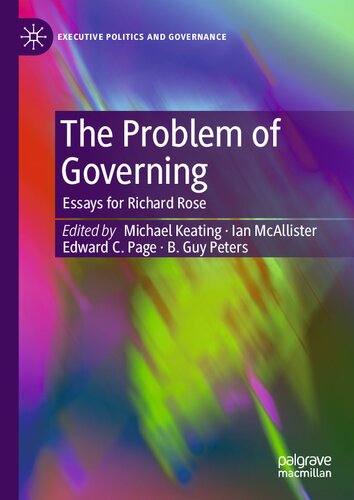 The Problem of Governing: Essays for Richard Rose (Executive Politics and Governance) (PDF/EPUB Version)
