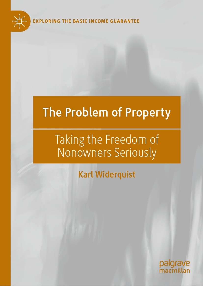 The Problem of Property: Taking the Freedom of Nonowners Seriously (PDF/EPUB Version)
