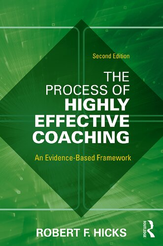 The Process of Highly Effective Coaching: An Evidence-Based Framework (PDF/EPUB Version)