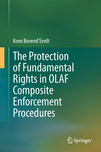 The Protection of Fundamental Rights in OLAF Composite Enforcement Procedures (PDF/EPUB Version)