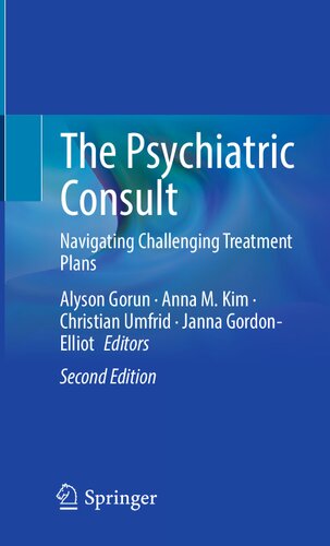 The Psychiatric Consult: Navigating Challenging Treatment Plans (PDF/EPUB Version)