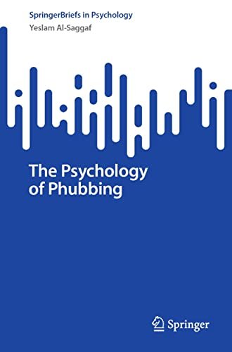 The Psychology of Phubbing (PDF/EPUB Version)
