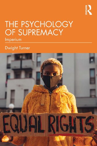 The Psychology of Supremacy (PDF/EPUB Version)