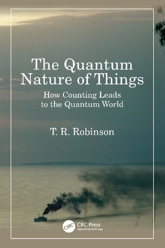 The Quantum Nature of Things: How Counting Leads to the Quantum World (PDF/EPUB Version)
