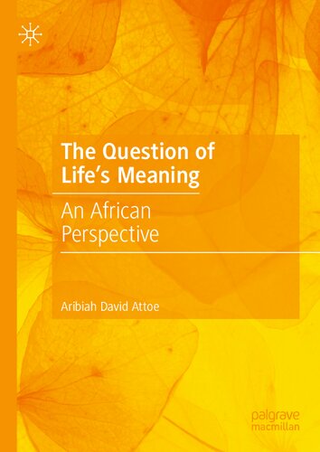 The Question of Life's Meaning: An African Perspective (PDF/EPUB Version)
