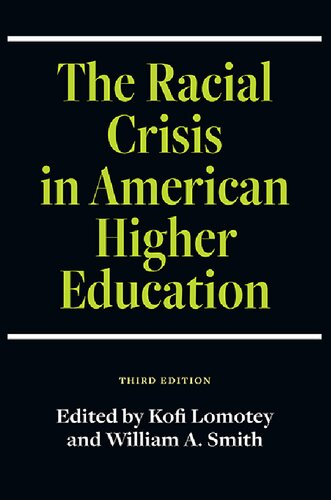 The Racial Crisis in American Higher Education, Third Edition (PDF/EPUB Version)
