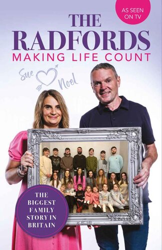 The Radfords: Making Life Count (PDF/EPUB Version)